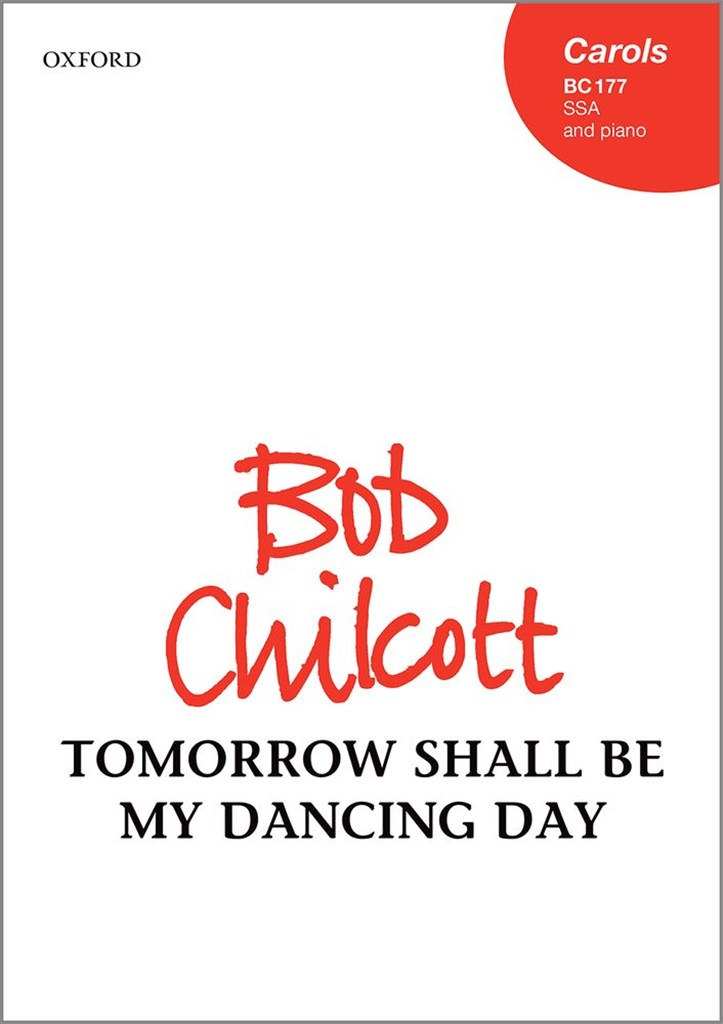 Tomorrow shall be my dancing day